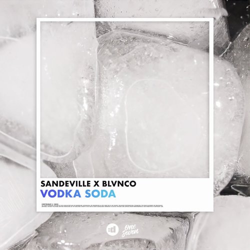 Sandeville, BLVNCO - Vodka Soda (Extended Mix) [G010004957667E]